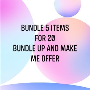 Bundle 5 items for 20$